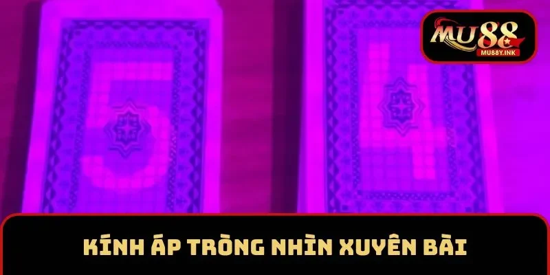 Kính áp tròng giúp hội viên nhìn xuyên bài 